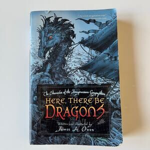 Here, There Be Dragons Book -  By: James A. Owen